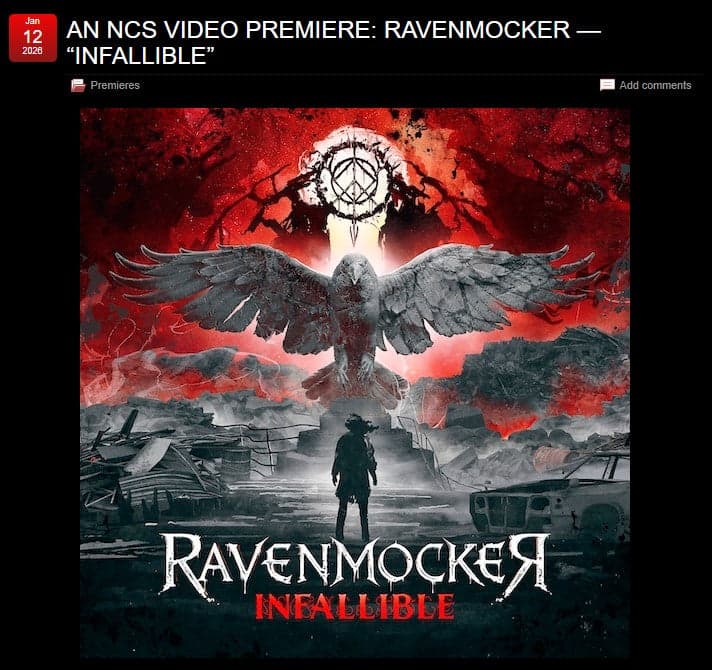 No Clean Singing.com — An NCS Video Premiere: Ravenmocker — “Infallible”
